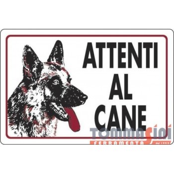 CARTELLO ATTENTI AL CANE...